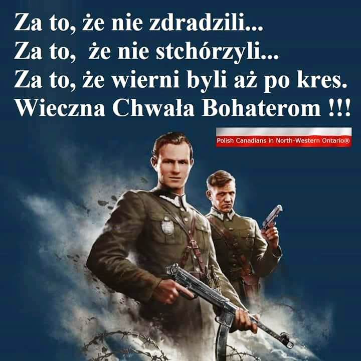 Wieczna Chwała Żołnierzom Niezłomnym!