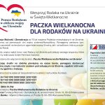 „Paczka Wielkanocna dla Rodaków na Ukrainie” Zapraszamy do udziału w akcji FWiD!