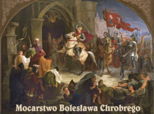 Obchody 1000-lecia koronacji  Bolesława Chrobrego!