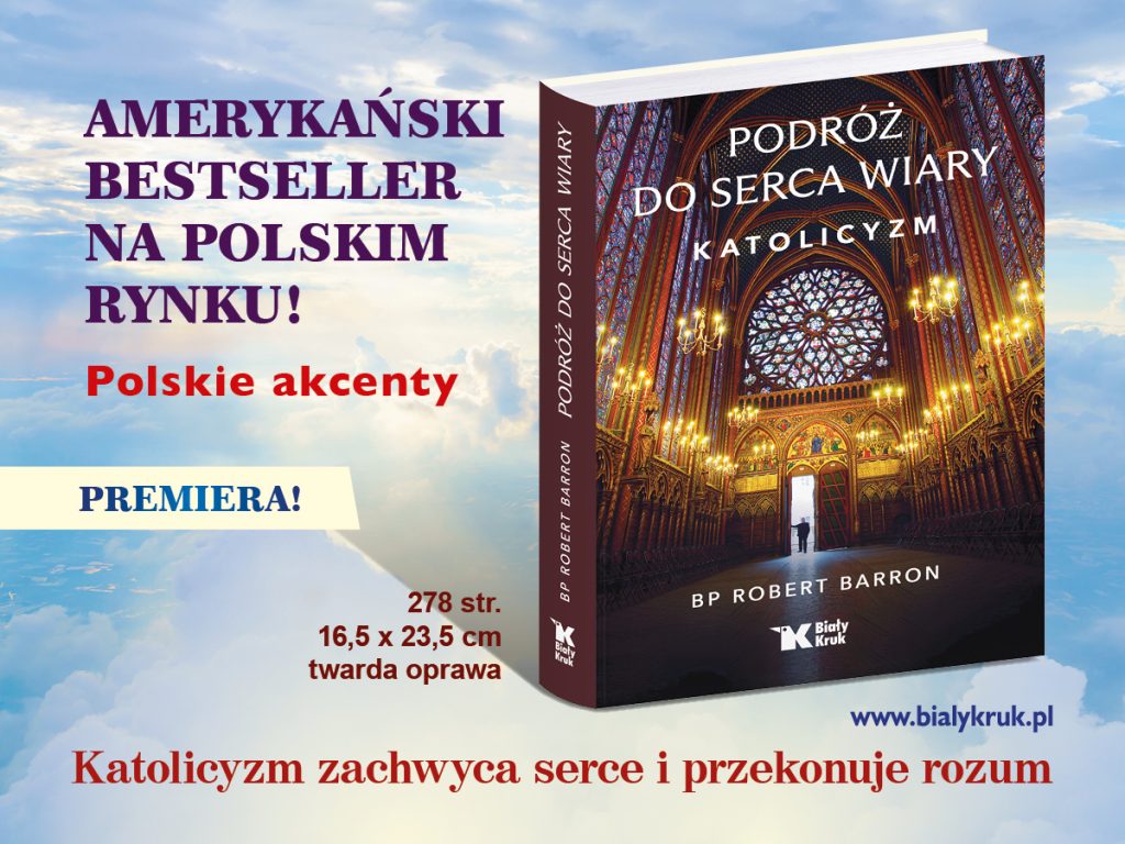 Światowy bestseller bp. Roberta Barrona w polskiej wersji!