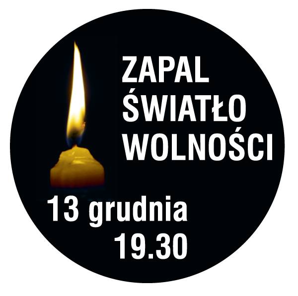Zapal Światło Wolności 13 grudnia!