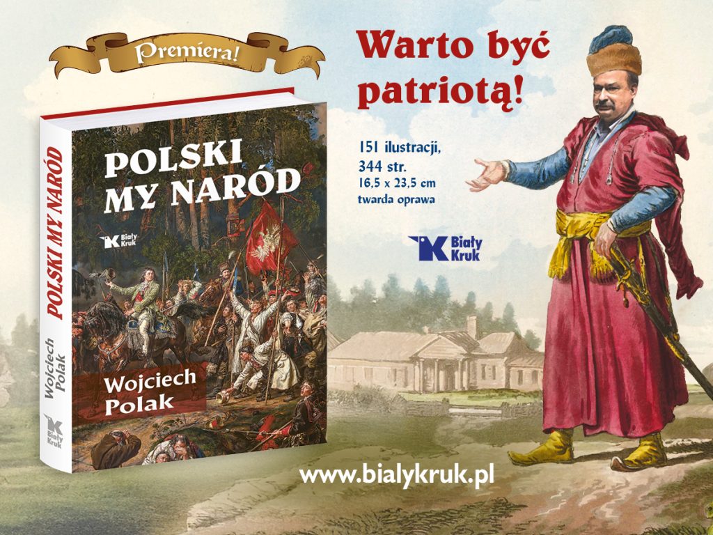 PREMIERA! „Polski my naród” prof. Wojciecha Polaka