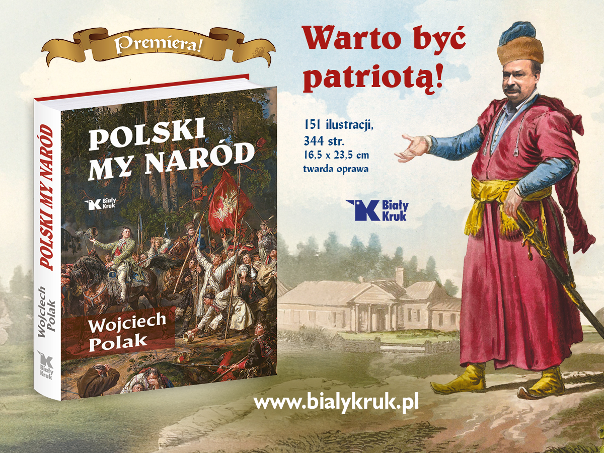 PREMIERA! „Polski my naród” prof. Wojciecha Polaka