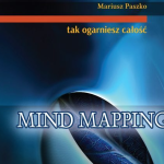 Mind Mapping – tak ogarniesz całość